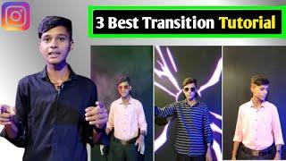 3 Best Tips To Transition || How To Make Transition Video on Android || 3 Simple Transition || Reels