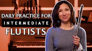 3 INTERMEDIATE Flute Exercises for Daily Practice