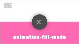 ep001 - animation-fill-mode
