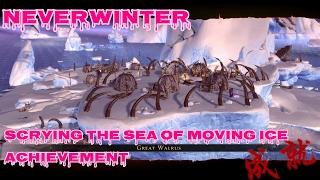Neverwinter Scrying the Sea of Moving Ice Achievement