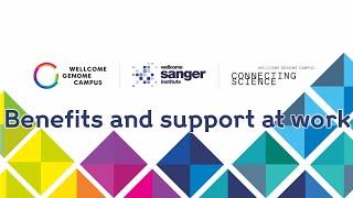 Sanger Institute - The benefits of working at the Wellcome Sanger Institute