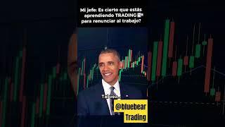 CUANDO TU JEFE SE ENTERA QUE ESTAS ESTUDIANDO TRADING