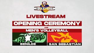 NCAA Season 98 | Opening Ceremony and Benilde vs. San Sebastian (Men's Volleyball) | LIVESTREAM