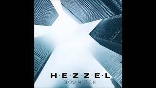 HEZZEL - Slow Motion [full album]