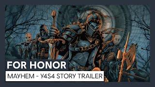 For Honor: Mayhem | Y4S4 Story Trailer