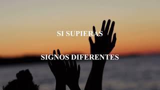 Si supieras - Signos diferentes (Letra/Lyrics)