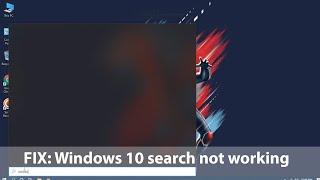 How to Fix: Windows 10 Search not working [bug] 2020