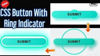 Pure CSS Button With Ring Indicator :Tech Time  #cssbutton #htmltutorial