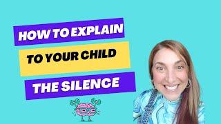 1 TOP strategy to use to explain to your child why he cannot speak
