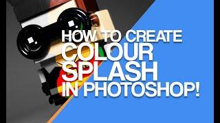 How to create a Colour Splash effect in Photoshop