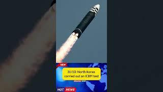 North Korea carried out an ICBM test