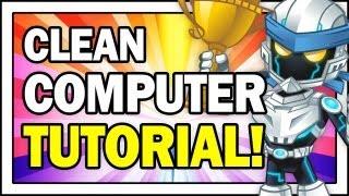 Clean Computer // [TRICK] Clean Up Your Computer And Make It Faster!!