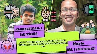 Applications of Image Segmentation in Computer Vision | AIML End-to-End Session 188