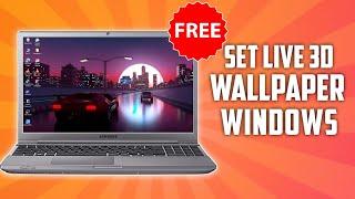 Set Best Live 3D Wallpaper In Windows Free 