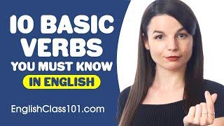 10 Basic Verbs You Must Know - Learn English Grammar
