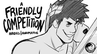 A Friendly Competition | Hades Animatic