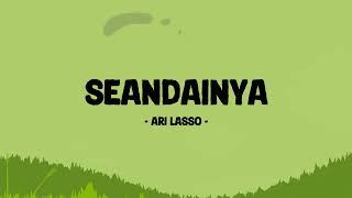 Ari Lasso - Seandainya - Lirik Berkah