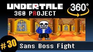 Sans Genocide Boss Battle 360 - Fight Sans in VR: Undertale 360 Project #30