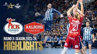 OTP Bank-Pick Szeged vs Aalborg Håndbold | Round 3 | EHF Champions League Men 2023/24