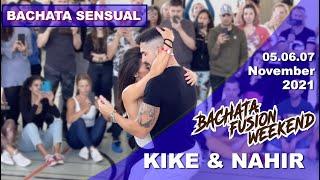 KIKE & NAHIR [Bachata Sensual] - Bachata Fusion Weekend 2021