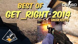 CS:GO - Best of GeT_RiGhT 2014 (Highlights)