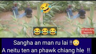 Mi Sangha an man ru lai a neituten an phawk e !! ( REACTION ) Pui miah2....