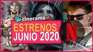  Estrenos de NETFLIX JUNIO 2020