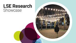 How can social research and lighting design make better public spaces? | LSE Research Showcase