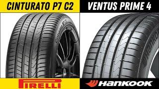 Pirelli Cinturato P7 C2 vs Hankook Ventus Prime 4: Which Tire is Worth It in 2025? 