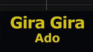 Karaoke Gira Gira - Ado 【No Guide Melody】 Instrumental