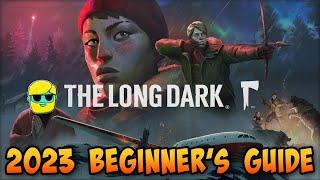 The Long Dark | 2023 Wintermute Guide for Complete Beginners | Episode 3