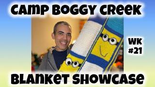 Boggy Creek Blanket Showcase Week 21