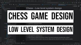 System Design Interview: Chess Game | Low Level Design | Design Principles |  LLD | Machine Coding