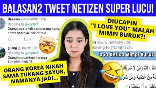 Balasan TWEET Netizen Paling KOCAK! Pt. 2