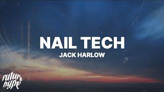 Jack Harlow - Nail Tech (Lyrics)