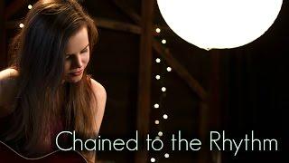 Chained To The Rhythm - Katy Perry (Tiffany Alvord Cover)