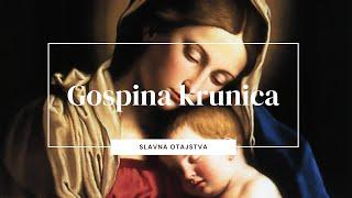 Gospina krunica - Slavna otajstva