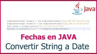 Convertir String a Date en Java -  Formatear fechas