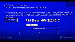 NW-31247-7 A DNS Server cannot be used | PS4 error NW 31247 7 FIX