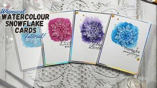 Whimsical Watercolour Snowflake Card set Tutorial