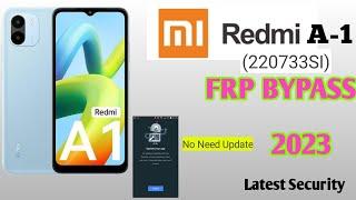 Redmi A1 (220733SI) Frp Bypass|Xiaomi A1 Google Account Bypass Without Pc|Youtube Update Fix