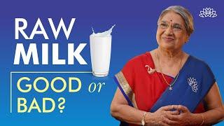 Is Raw Milk Good or Bad For You? | Ayurveda Facts About Raw Milk & Boiled Milk | Healthy Drink Tips