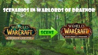 How to do Scenarios and SoO LFR in WoD