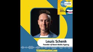 YES BRAND S5 Ep 69:  Lewis Schenk on Personal Branding, PR Evolution, and US Market Expansion