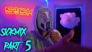 SICKICK - Sickmix Part 5 (Tiktok Mashup Remix) Megamix