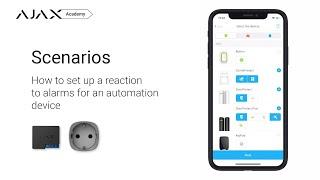 Scenarios: How to set up a reaction to alarms for an automation device