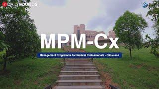 MPM-Cx Faculty Speaks - Sarang Deo | MPM-Cx by ISB & DailyRounds