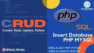 Cara Insert Data Kedalam DATABASE | PHP MYSQL