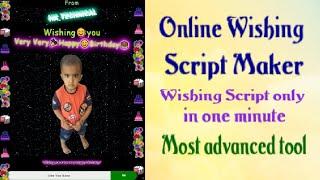 How to make Wishing Script | Happy Birthday Wishes Script With my image