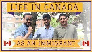  Life in Canada as an Immigrant